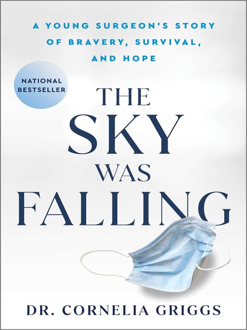 Title details for The Sky Was Falling by Cornelia Griggs - Available